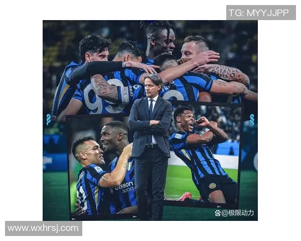 国米逆袭AC米兰6比2大胜决赛瞬间引爆全场激情