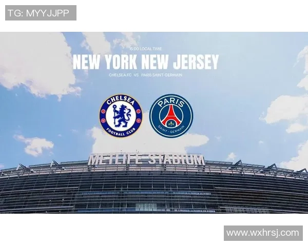 切尔西逆袭巴黎圣日耳曼4-0大胜赛场冷门引发热烈讨论与数据分析